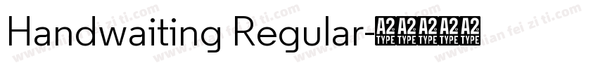 Handwaiting Regular字体转换